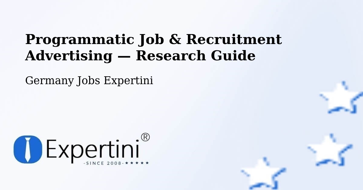 Programmatic Job & Recruitment Advertising — Research Guide – Varrel